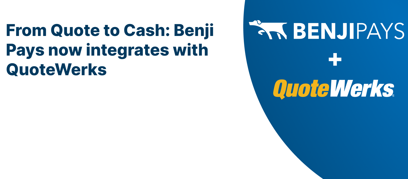 Benji Pays + QuoteWerks integration
